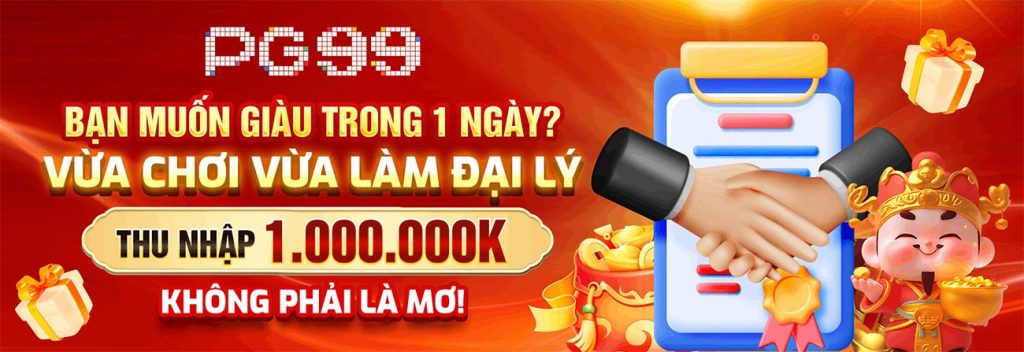 Vừa chơi vừa làm đại lý PG99